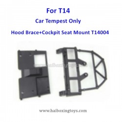 HBX 16886 Parts Hood Brace+Cockpit Seat Mount T14004 (For T14)